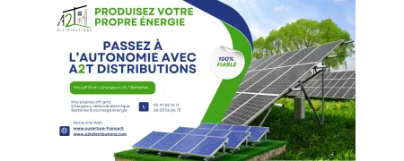 Kits solaires off-grid complets | Autonomie énergétique | A2T LORIENT