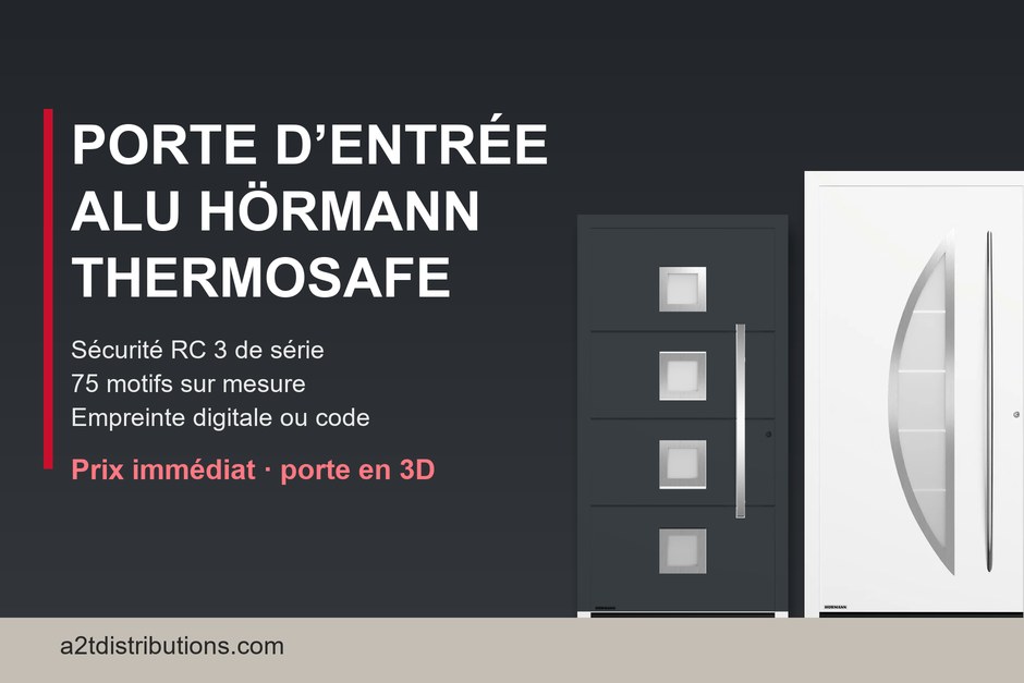 Porte d'entrée aluminium Hörmann ThermoSafe : RC 3 de série, 75 motifs sur mesure, prix en ligne – A2T Distributions Lorient